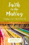 Bywater, Lyndall - Faith in the Making