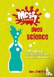  - Messy Church Does Science