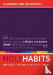  - Holy Habits: Gladness and Generosity