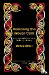 Mitton, Michael - Restoring the Woven Cord