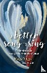 Duggan, Mags - A Better Song to Sing