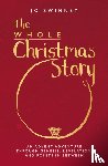 Swinney, Jo - The Whole Christmas Story