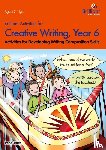 Yates, Irene - Brilliant Activities for Creative Writing, Year 6