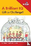Allcock, Chris, Kendall, Lyn - A Brilliant IQ - Gift or Challenge?