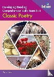 Heap, Kate - Developing Reading Comprehension Skills Year 5-6: Classic Poetry