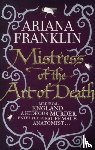 Franklin, Ariana - Mistress Of The Art Of Death