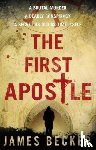 Becker, James - The First Apostle