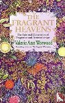 Worwood, Valerie Ann - The Fragrant Heavens