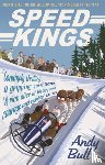 Bull, Andy - Speed Kings