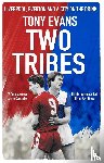 Evans, Tony - Two Tribes