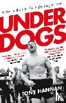 Hannan, Tony - Underdogs