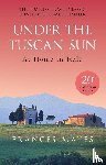Mayes, Frances - Under The Tuscan Sun