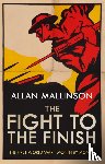 Mallinson, Allan - Fight to the Finish