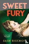 Bischoff, Sash - Sweet Fury