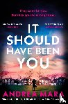 Mara, Andrea - It Should Have Been You