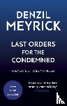 Meyrick, Denzil - Last Orders