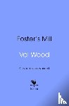 Wood, Val - Foster's Mill