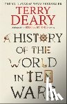 Deary, Terry - A History of The World in Ten Wars