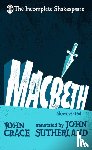 Crace, John, Sutherland, John - Incomplete Shakespeare: Macbeth