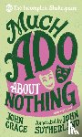 Crace, John, Sutherland, John - Incomplete Shakespeare: Much Ado About Nothing