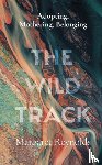 Reynolds, Margaret - The Wild Track