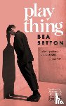 Setton, Bea - Plaything
