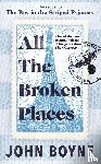 Boyne, John - All the Broken Places