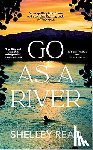 Read, Shelley - Go as a River