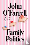 O'Farrell, John - Family Politics
