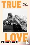 Crewe, Paddy - True Love