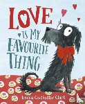 Chichester Clark, Emma - Love Is My Favourite Thing