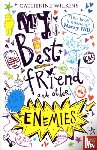 Wilkins, Catherine - My Best Friend and Other Enemies
