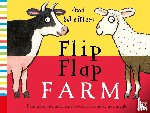 Nosy Crow Ltd - Axel Scheffler's Flip Flap Farm