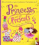Hart, Caryl - The Princess and the Presents