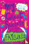 Wilkins, Catherine - My Great Success and Other Failures