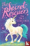 Harrison, Paula - The Secret Rescuers: The Sky Unicorn
