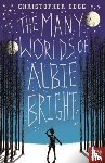 Edge, Christopher - The Many Worlds of Albie Bright