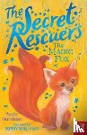 Harrison, Paula - The Secret Rescuers: The Magic Fox