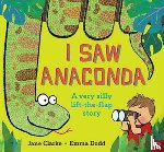 Clarke, Jane - I Saw Anaconda