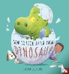 Cockcroft, Jason - How To Look After Your Dinosaur