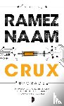 Naam, Ramez - Crux