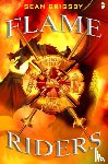Grigsby, Sean - Flame Riders