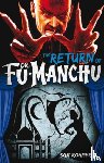 Rohmer, Sax - Fu-Manchu: The Return of Dr. Fu-Manchu