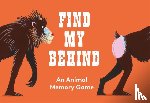  - Find My Behind