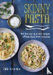 Azzarello, Julia - Skinny Pasta