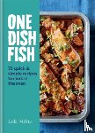 Milne, Lola - One Dish Fish