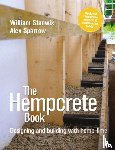 Stanwix, William, Sparrow, Alex - The Hempcrete Book