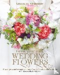Newbery, Georgie - Grow your own Wedding Flowers