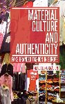 Craciun, Magdalena - Material Culture and Authenticity