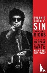 Ricks, Christopher - Dylan's Visions of Sin